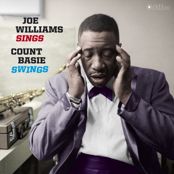 Joe Williams Sings, Basie Swings