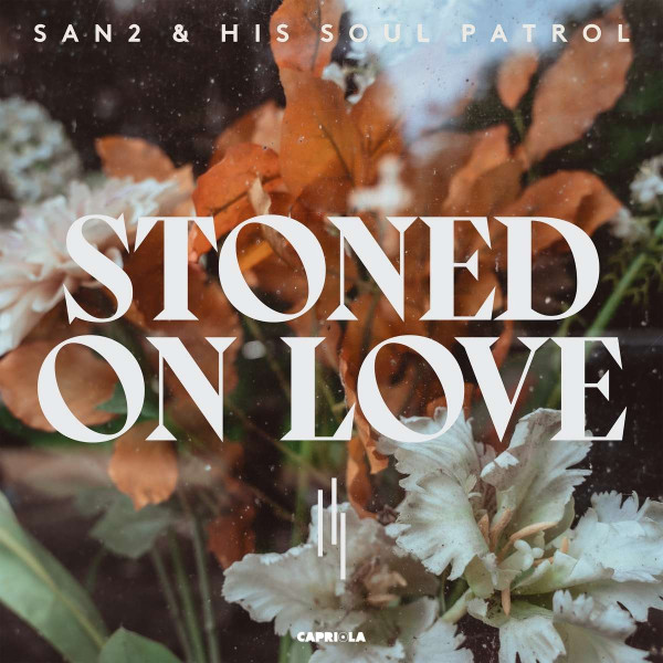 Stoned on Love