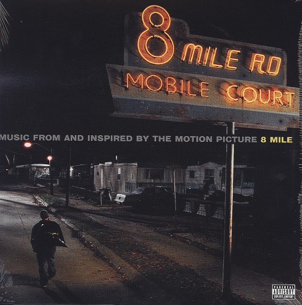 8 Mile (Original Soundtrack)