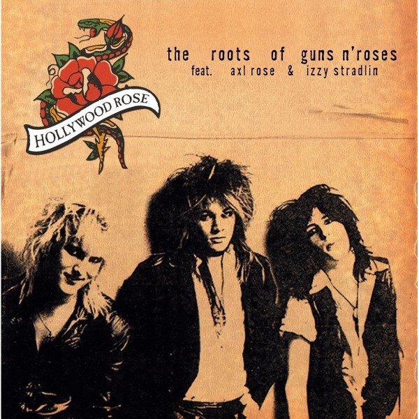 The Roots Of Guns &#039;n&#039; Roses