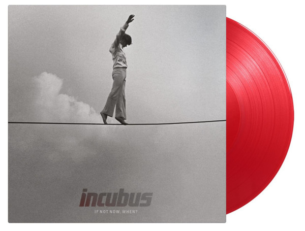 If Not Now, When? (Translucent Red Vinyl)