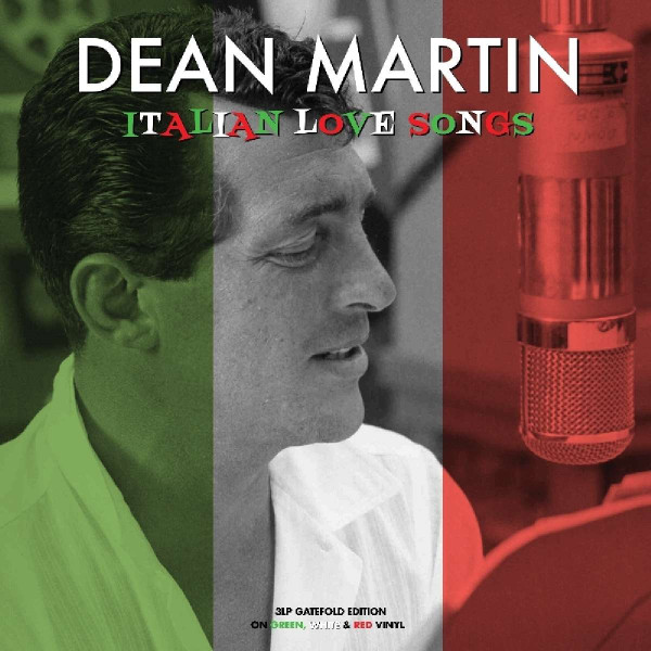 Italian Love Songs (Green, White &amp; Red Vinyl)