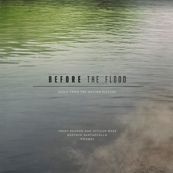 Before The Flood (Soundtrack)