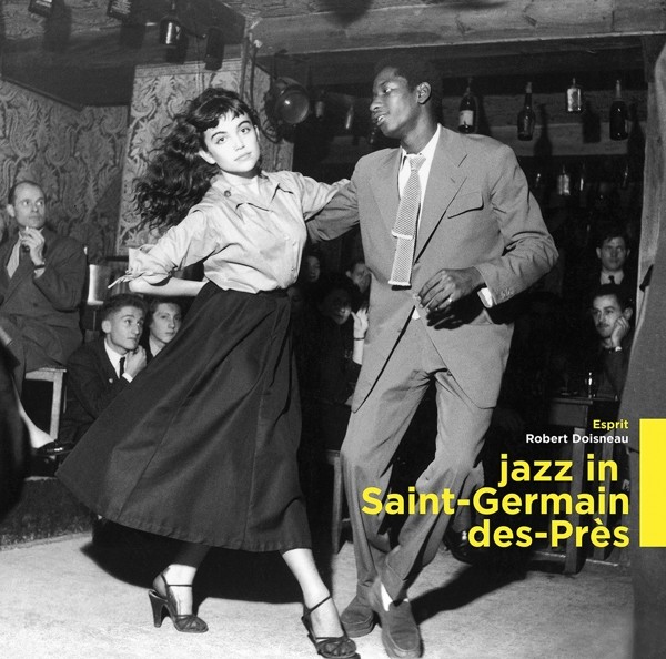 Jazz In Saint-Germain des-Pres