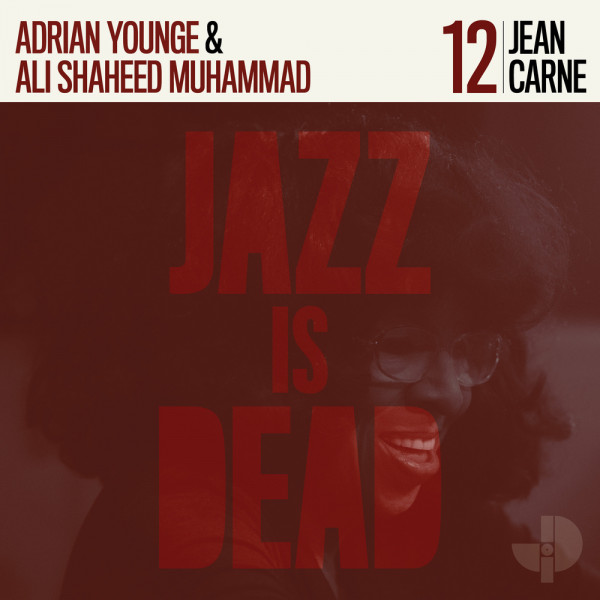 Jazz Is Dead 12 - Jean Carne (LTD)