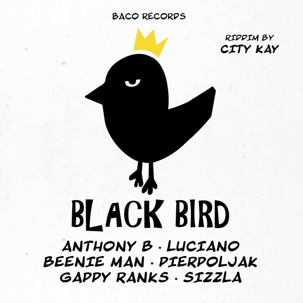 Black Bird Riddim (Lim.Ed.)