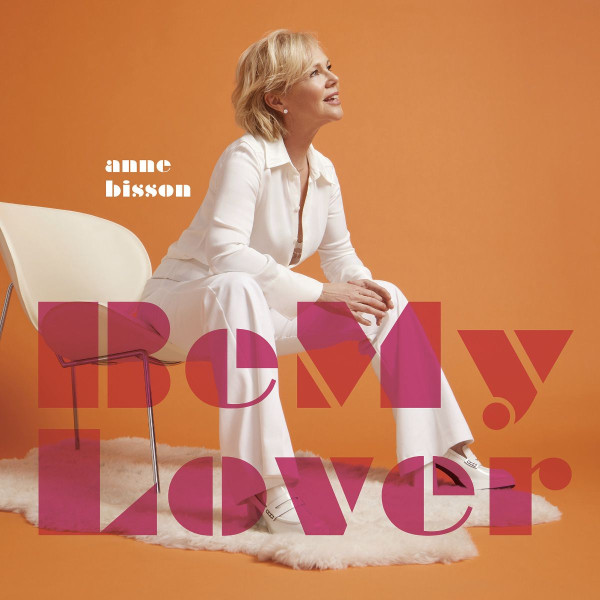 Be My Lover (45RPM Black Vinyl)