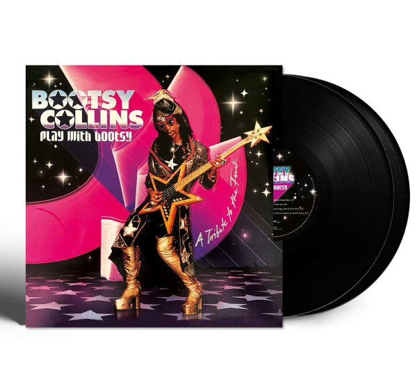 Play With Bootsy - A Tribute To The Funk