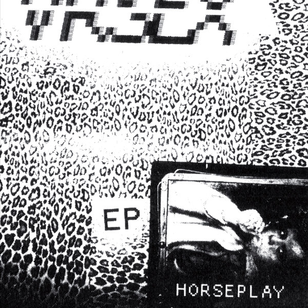 Horseplay EP (Ltd.Clear Vinyl)