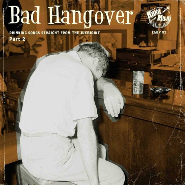 Bad Hangover