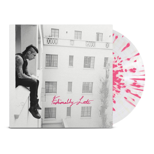 Fashionably Late (Clear Hot Pink Splatter Vinyl)