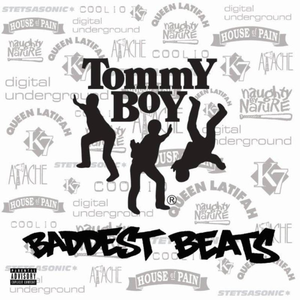 Tommy Boy&#039;s Baddest Beats