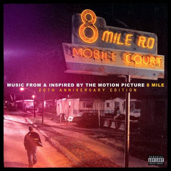 8 Mile (20th Anniversary Expanded Edition)