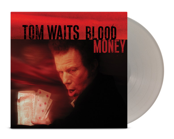 Blood Money (Metallic Silver Vinyl)