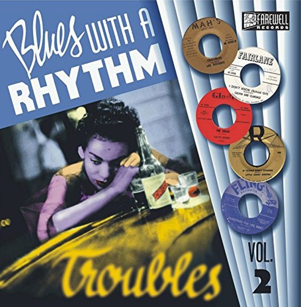 Blues With A Rhythm Vol.2-Troubles