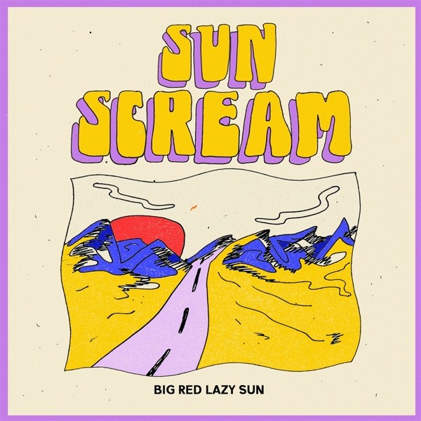 Big Red Lazy Sun EP