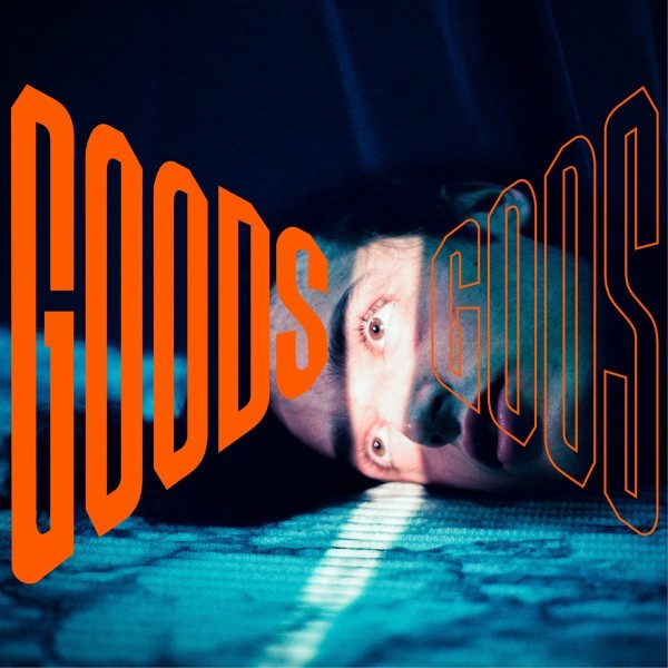 Goods / Gods
