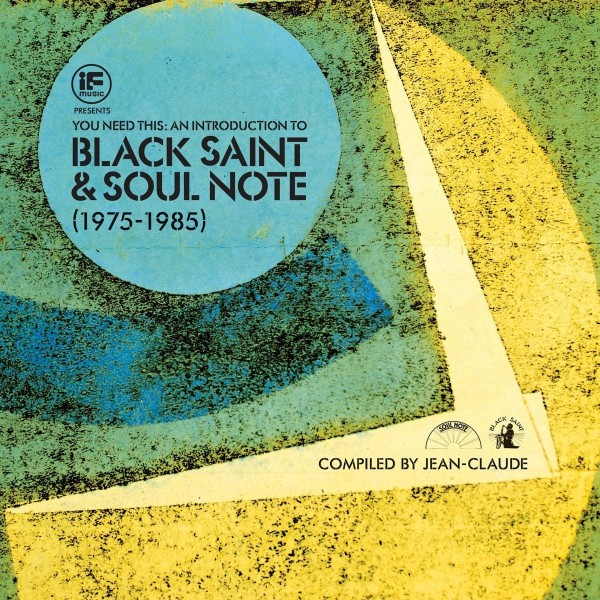 Black Saint &amp; Soul Note(1975-1985)