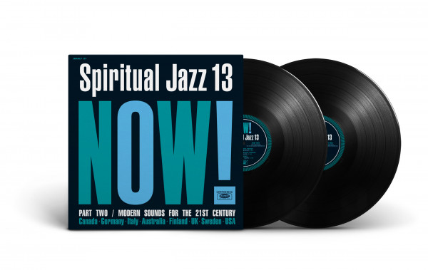 Spiritual Jazz Vol.13: NOW Part 2