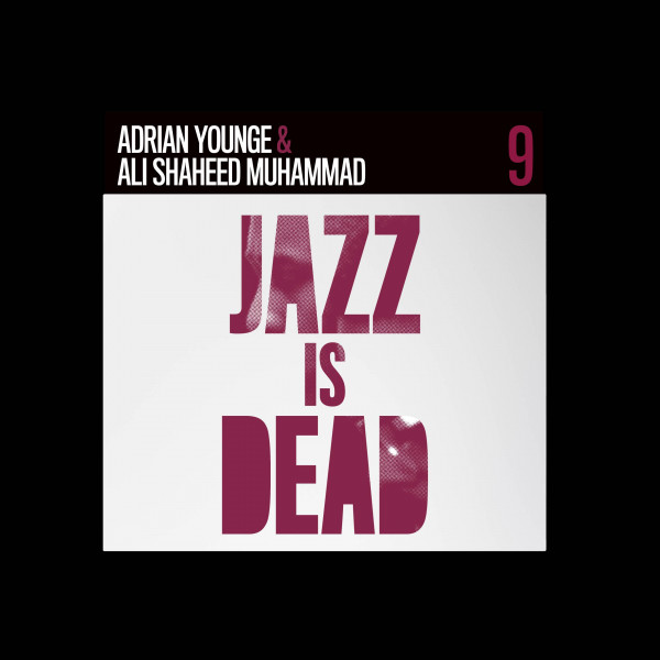 Jazz Is Dead 9 Instrumentals (LTD)