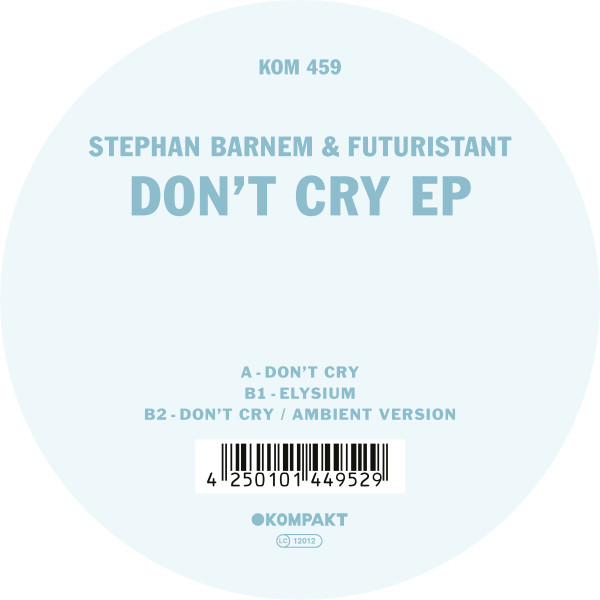 Don’t Cry EP