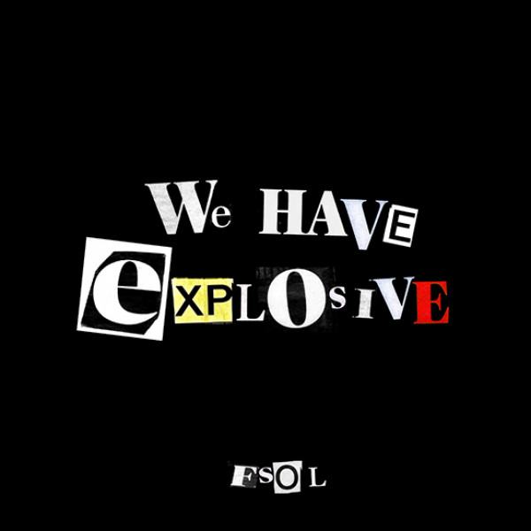 We Have Explosive (RSD 2021)