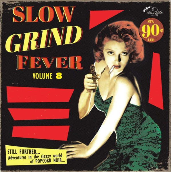 Slow Grind Fever Volume 8
