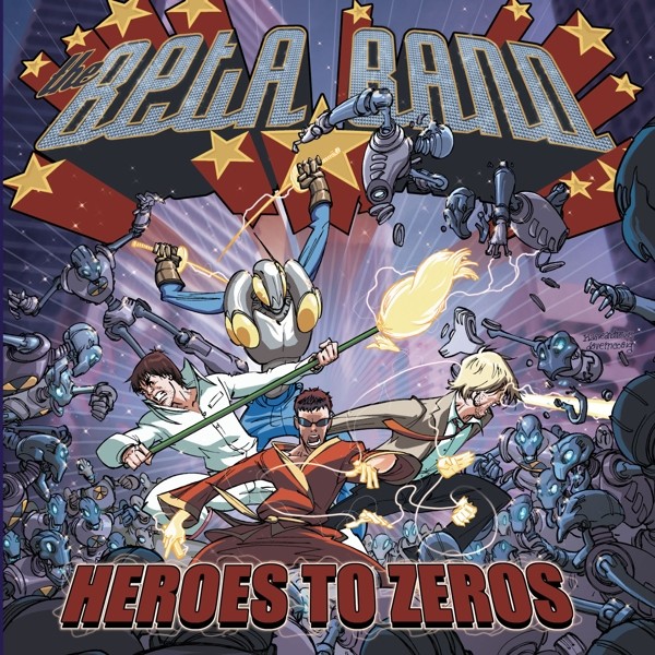 Heroes To Zeros (Colored Vinyl)