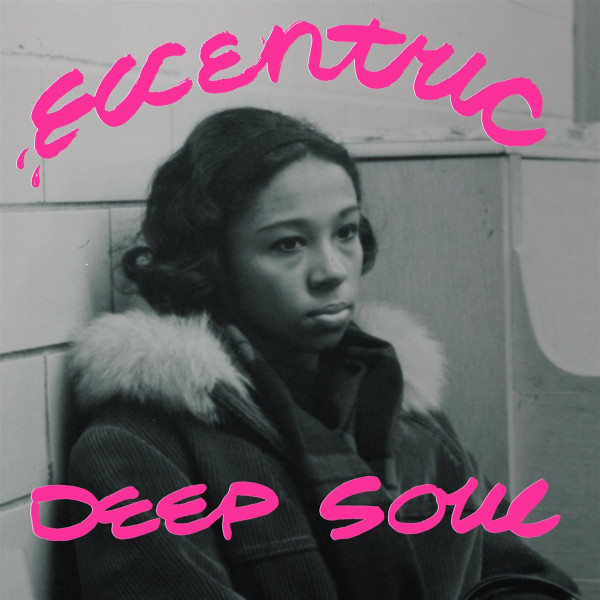 Eccentric Deep Soul (LTD Splatter Vinyl)