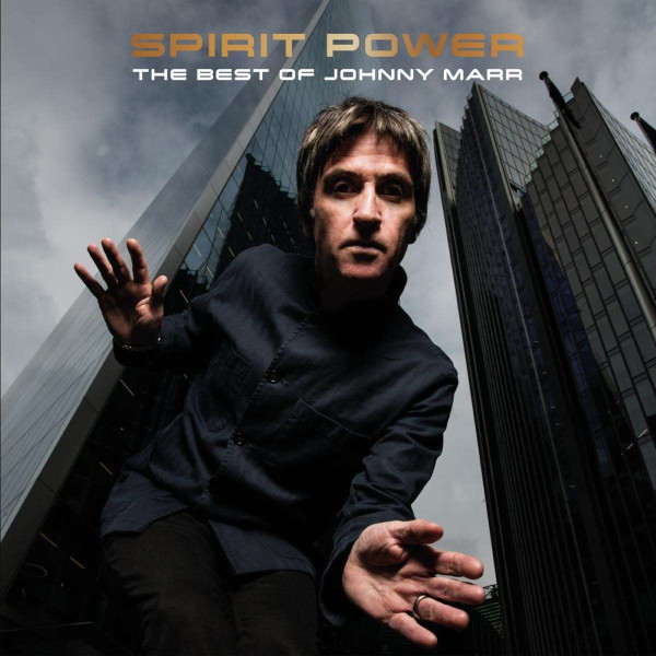 Spirit Power - The Best Of Johnny Marr