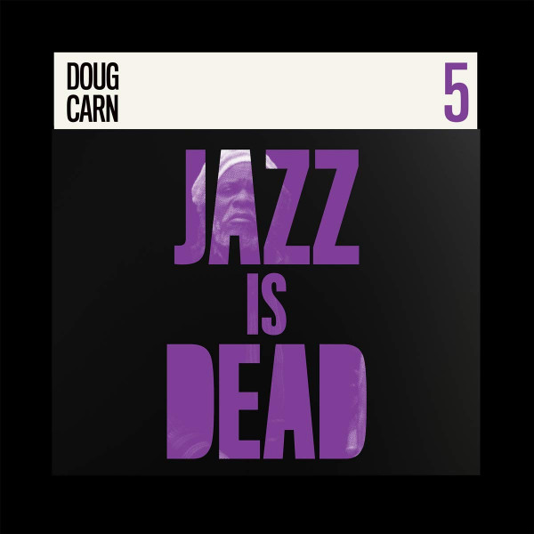 Jazz Is Dead 5 Doug Carn