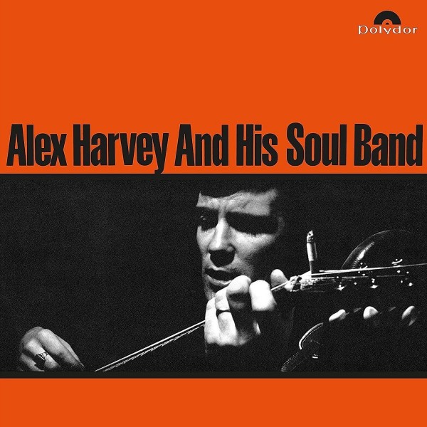 Alex Harvey And His Soul Band